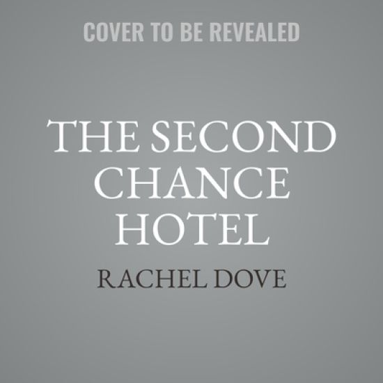 The Second Chance Hotel