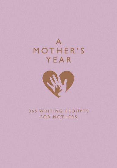 A Mother’s Year