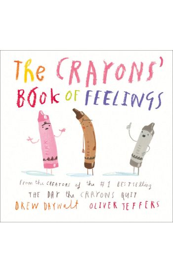 The Crayons’ Book of Feelings