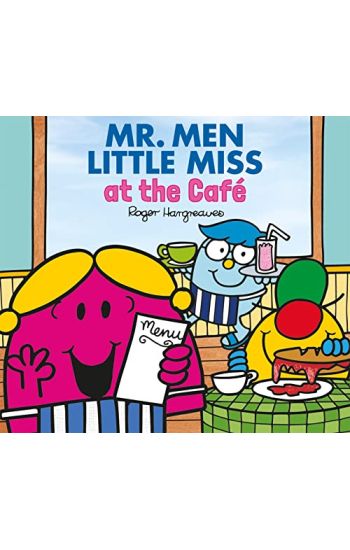 Mr. Men and Little Miss at the Café