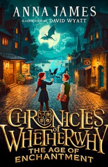 Chronicles of Whetherwhy: The Age of Enchantment