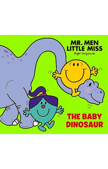 Mr Men Little Miss: The Baby Dinosaur