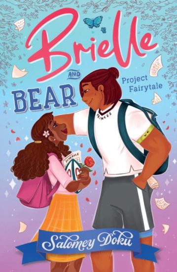 Doku, S: Brielle and Bear: Project Fairytale