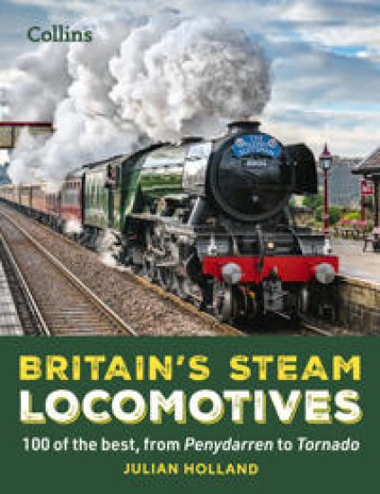 Britain’s Steam Locomotives