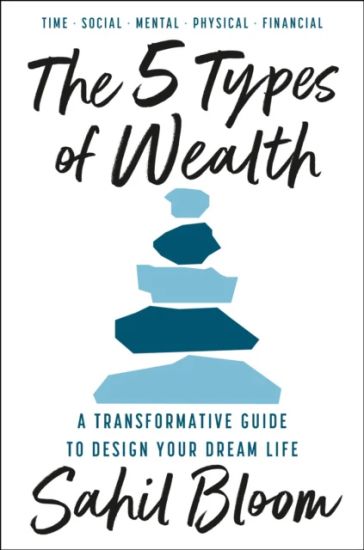 5 Types of Wealth