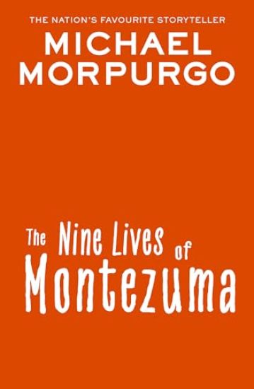 The Nine Lives of Montezuma