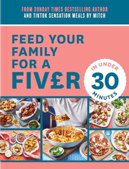 Feed Your Family For a Fiver – in Under 30 Minutes!