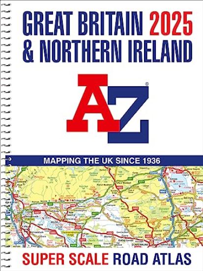 Great Britain A-Z Super Scale Road Atlas 2025 (A3 Spiral)