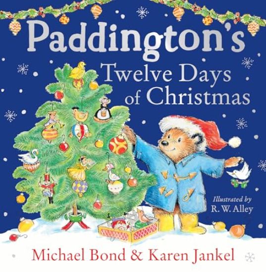 Paddingtonâ??s Twelve Days of Christmas