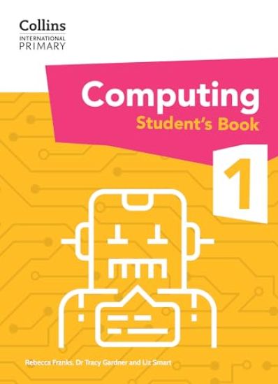 Kansikuva: International Primary Computing Student's Book: Stage 1