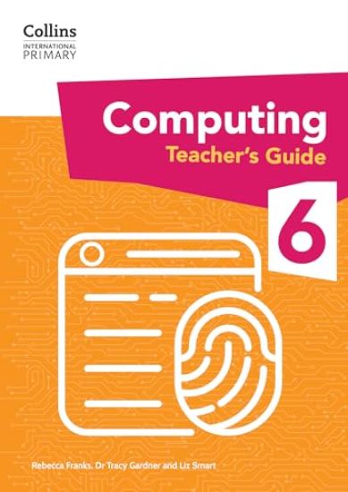 Kansikuva: International Primary Computing Teacher’s Guide: Stage 6