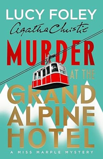 Murder at the Grand Alpine Hotel
