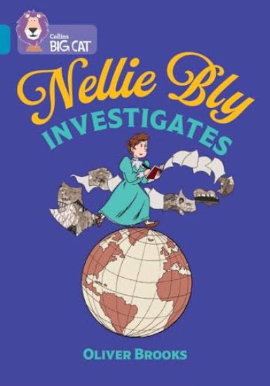 Nellie Bly Investigates