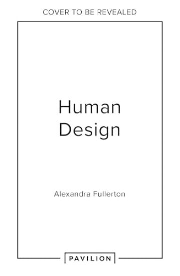 Human Design Unlocked