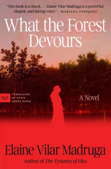 What the Forest Devours