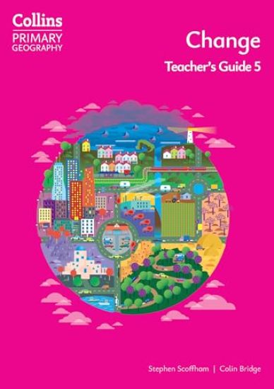 Change – Teacher's Guide 5