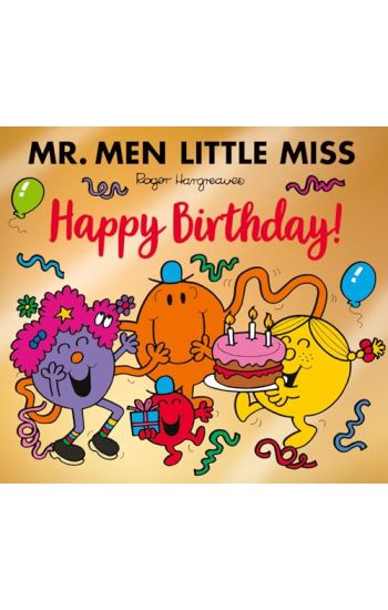 Mr Men Little Miss: Happy Birthday