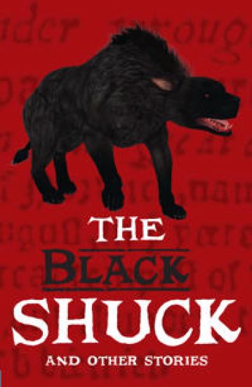 Black Shuck and Other Stories