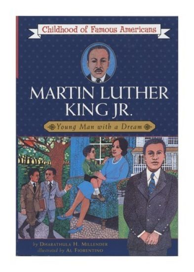 "Martin Luther King, Jr.: Young Man with a Dream "