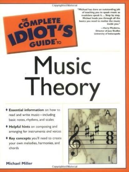 Complete Idiot's Guide to Music Theory