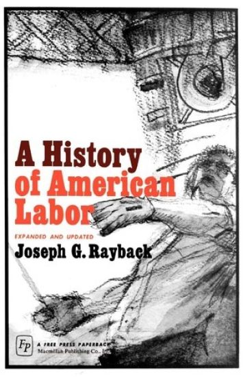 History of American Labor