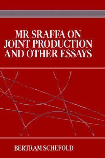 Mr Sraffa on Joint Production and Other Essays