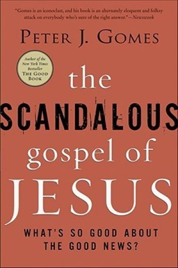 The Scandalous Gospel of Jesus