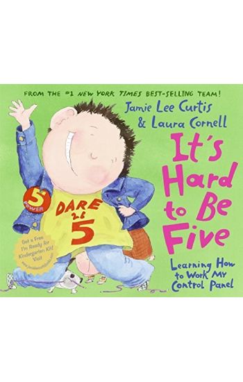 It's Hard to Be Five: Learning How to Work My Control Panel