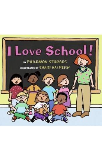 I Love School!