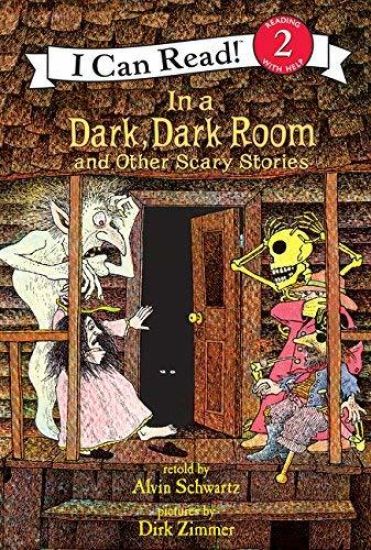 In a Dark, Dark Room and Other Scary Stories