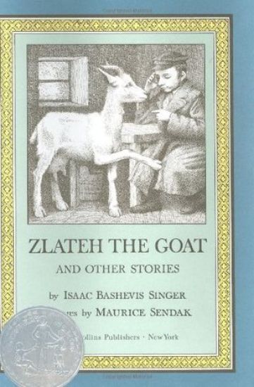 Zlateh the Goat and Other Stories: A Newbery Honor Award Winner