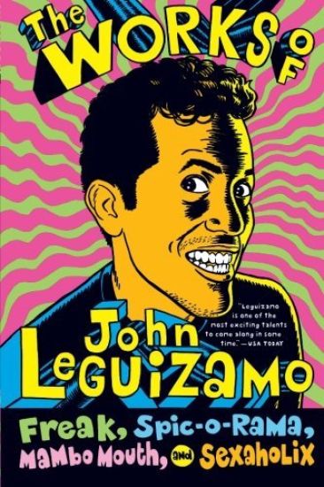 The Works Of John Leguizamo