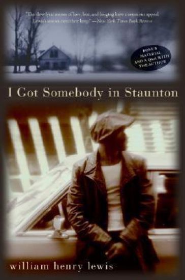 I Got Somebody In Staunton