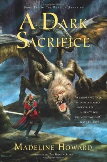 A Dark Sacrifice: Book Two of the Rune of Unmaking