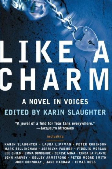 Like a Charm: A Novel in Voices
