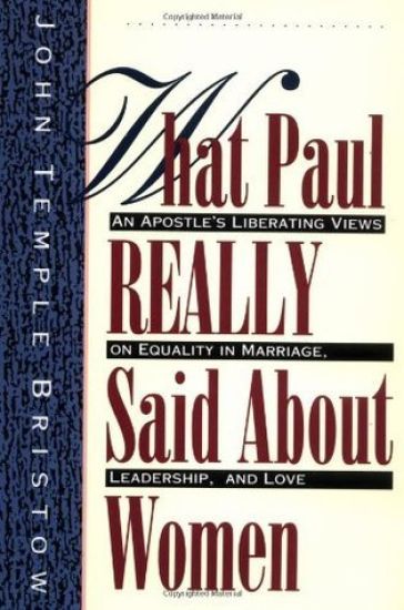 What Paul Really Said About Women