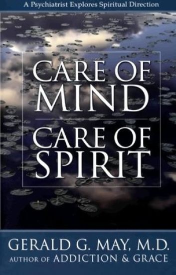 Care of Mind, Care of Spirit