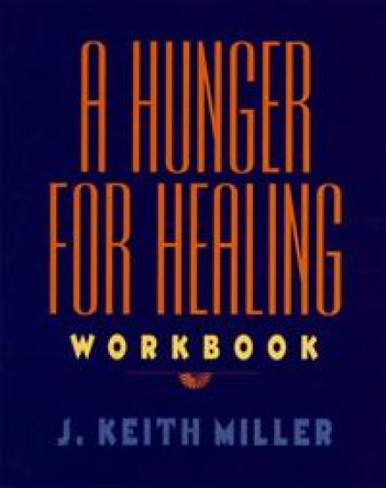 A Hunger for Healing Workbook