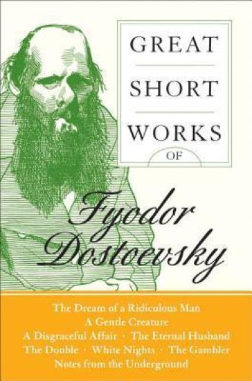 Great Short Works Of Fyodor Dostoevsky