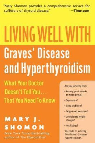 Living Well With Graves Disease And Hyperthyroidism