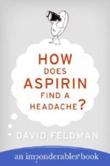 How Does Aspirin Find a Headache?