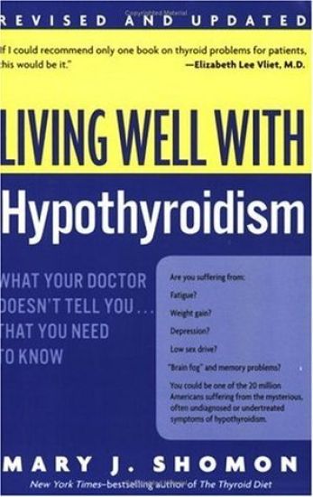 Living Well with Hypothyroidism Rev Ed