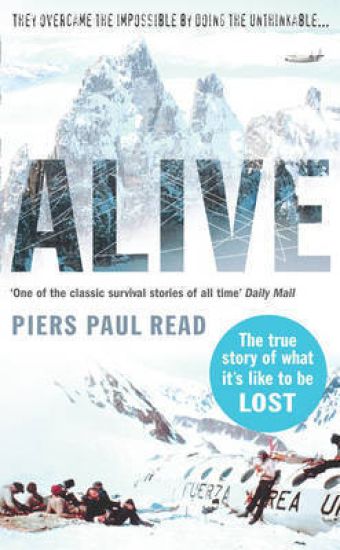 Alive: Sixteen Men, Seventy-Two Days, and Insurmountable Odds--The Classic Adventure of Survival in the Andes