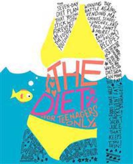 The Diet for Teenagers Only