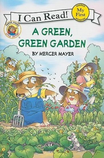 Little Critter: A Green, Green Garden: A Springtime Book for Kids