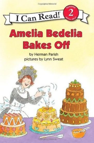 Amelia Bedelia Bakes Off