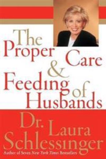 The Proper Care and Feeding of Husbands