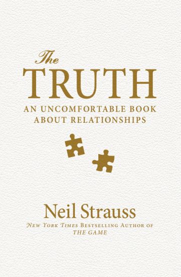 The Truth: An Uncomfortable Book about Relationships