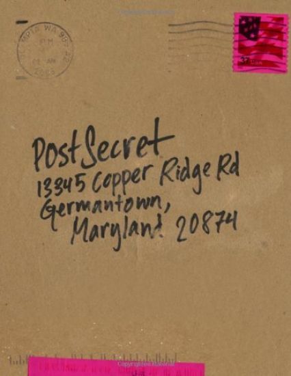 Postsecret: Extraordinary Confessions from Ordinary Lives