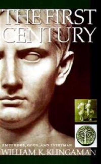 The First Century: Emperors, Gods and Everyman